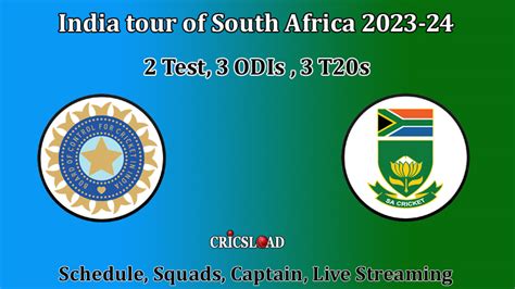 IND vs SA 2023-24 Schedule, Squads, Captain, Live Streaming, India tour ...