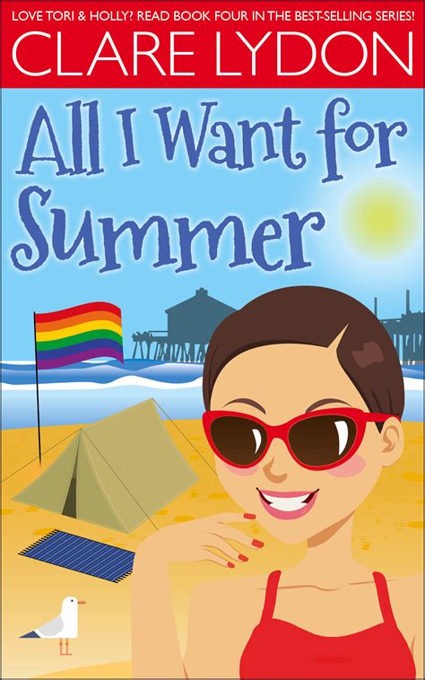 All I Want For Summer All I Want 4 By Clare Lydon Goodreads