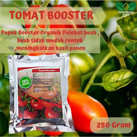 Jual Pupuk Organik Booster Penyubur Tanaman Tomat Cepat Berbuah Kab