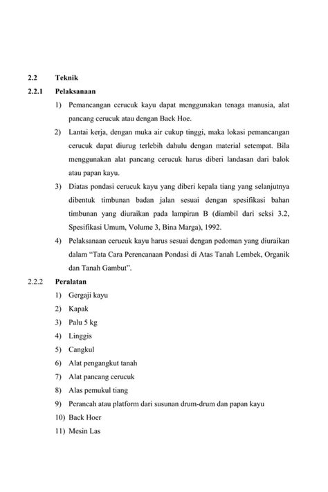 Pelaksanaan Pondasi Cerucuk Kayu Diatas Tanah Lembek Dan Tanah Gambut