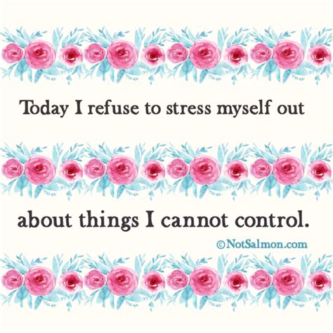 11 Good Reminders For Stressful Times And Quotes For Stress Relief