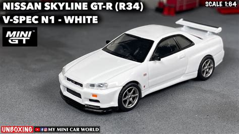 『my Mini Car World』unboxing Mini Gt 1 64 Nissan Skyline Gt R R34 V Spec N1 White Youtube