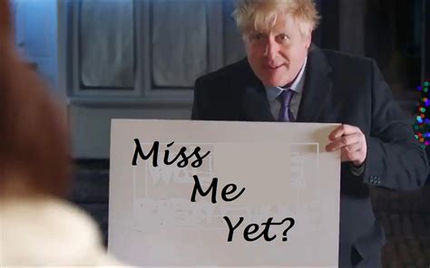 First BoJo “Miss me yet?” meme time? « Quotulatiousness