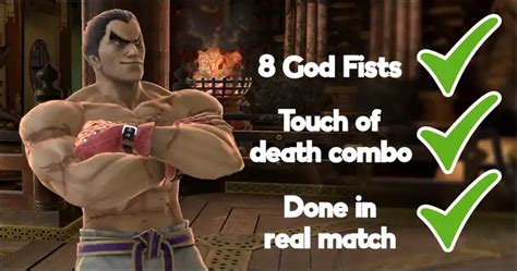 Kazuya Hits Eight God Fists For A Real Match Touch Of Death Combo In