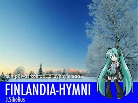 Finlandia Hymni Miku Hatsune フィンランディア YouTube