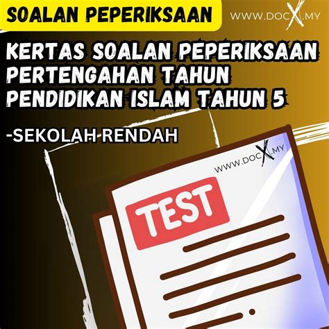 KERTAS SOALAN PEPERIKSAAN PERTENGAHAN TAHUN PENDIDIKAN ISLAM TAHUN 5