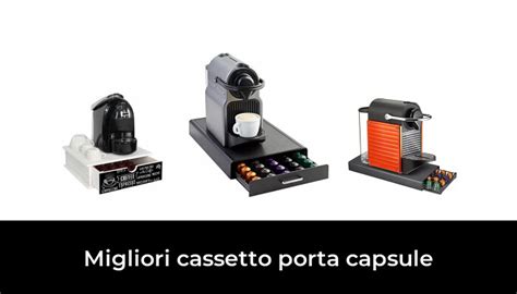 45 Migliori Cassetto Porta Capsule Nel 2024 Recensioni Opinioni Prezzi