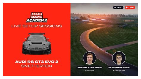 CDA Live Setup Session Audi R8 GT3 EVO II Snetterton YouTube