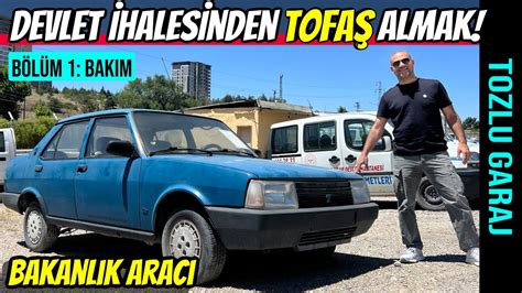 Tozlu Garaj Tofa Ahin Devlet Halesinden Bakanl K Kmas Tofa