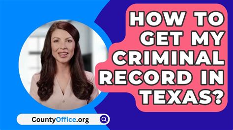 How To Get My Criminal Record In Texas Countyoffice Org Youtube