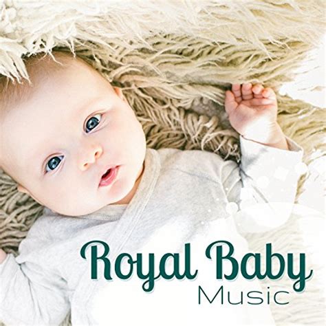 Royal Baby Music Peaceful Ambient Music For Sleeping All The Way