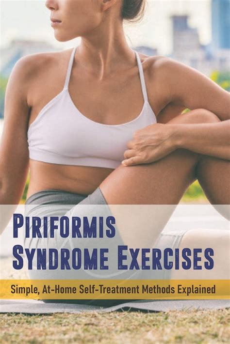 Buy Piriformis Syndrome Exercises Simple At Home Self Methods