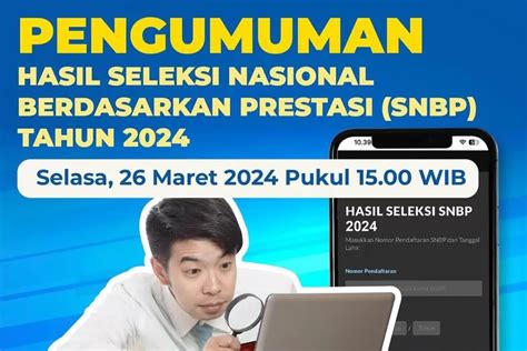 Cara Cek Pengumuman Snbp 2024 Sangat Mudah Ini Link Pengumuman Snbp