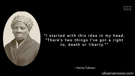 Harriet Tubman Quotes - Observer Voice