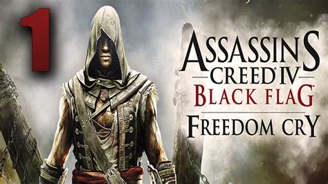 Assassins Creed 4 Freedom Cry [dlc] Parte 1 Let S Play EspaÑol [hd 1080p] Youtube