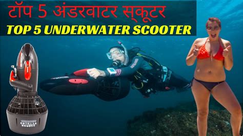 5 Best Underwater Scooter New Gadgets Will Make Your Life Easier