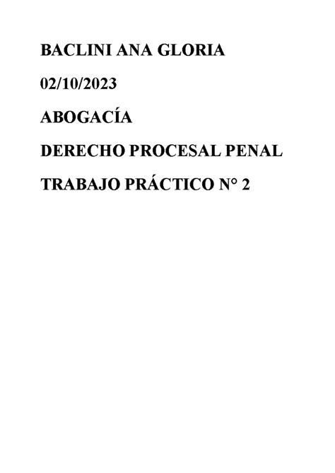 Tp Derecho Procesal Penal Baclini Ana Gloria Abogac A