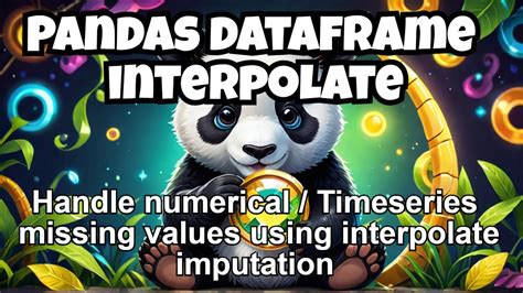 Pandas Interpolate Missing Data Python Linear Imputation Youtube