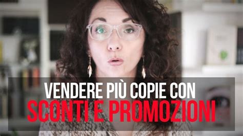 Vendere Pi Copie Con Sconti E Promozioni Promozione Scrivere Un