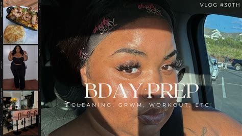 30th Birthday Prep GRWM For Brunch Pre Cleaning Slight Turn UP