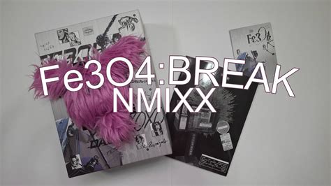 Unboxing Album Nmixx Fe O Break Limited Ver Youtube