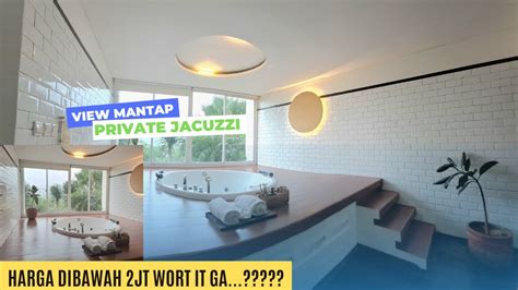 Hotel Dengan Private Jacuzzi Hotel View Mantap Hotel Murah Di