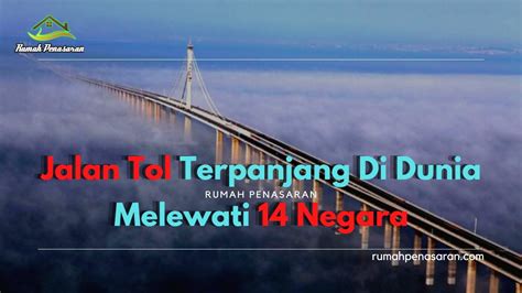 Jalan Tol Terpanjang Di Dunia Melewati 14 Negara YouTube