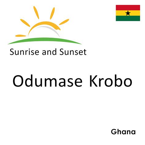 Sunrise And Sunset Times In Odumase Krobo Ghana