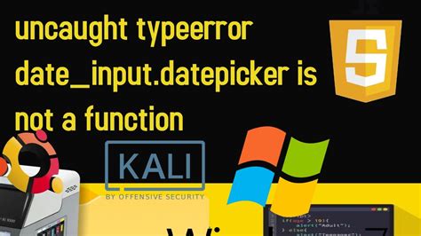 How To Fix Uncaught Typeerror Date Input Datepicker Is Not A Function