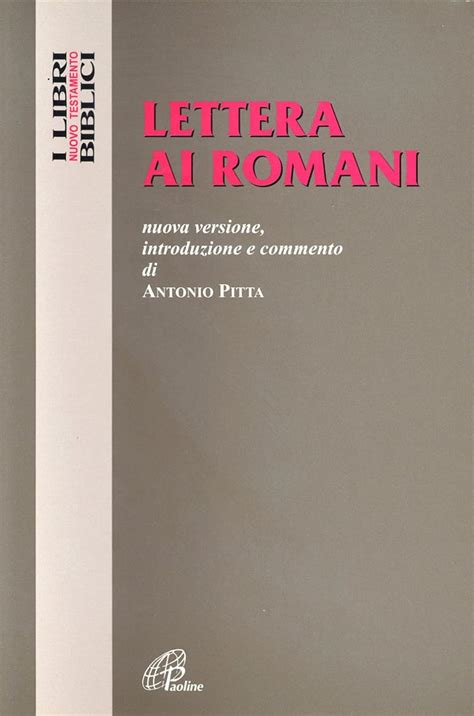 Amazon Lettera Ai Romani 9788831521178 A Pitta Books