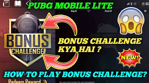 Pubg Mobile Lite Bonus Challenge How To Play Bonus Challenge What Is