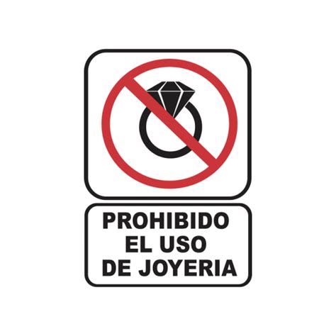 Señalamientoprohibido El Uso De Joyería