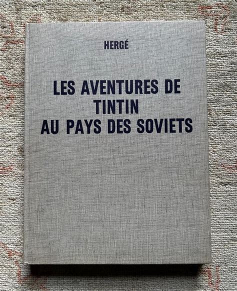 Tintin T Tintin Au Pays Des Soviets Edition Sp Ciale Catawiki