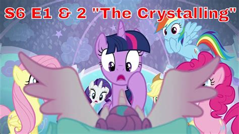 Blind Reaction MLP FIM S6 E1 2 The Crystalling YouTube