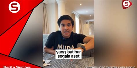 Syed Saddiq Perjelas Dakwaan Miliki Banglo Mewah VIDEO Sumberkini