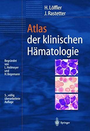 Amazon Atlas Der Klinischen H Matologie L Ffler