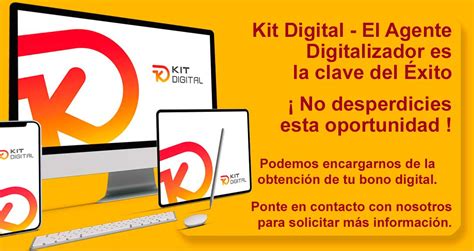 Kit Digital El Agente Digitalizador es la clave del éxito Yasonlasocho