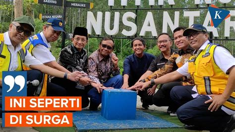 Kunjungi Ikn Mahfud Keliling Ke Titik Nol Ikn Hingga Istana Presiden