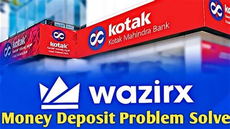 Kotak Bank Partnership With Wazirx Wazirx Money Deposit Problem Solve