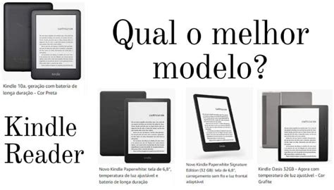Qual Kindle É Melhor