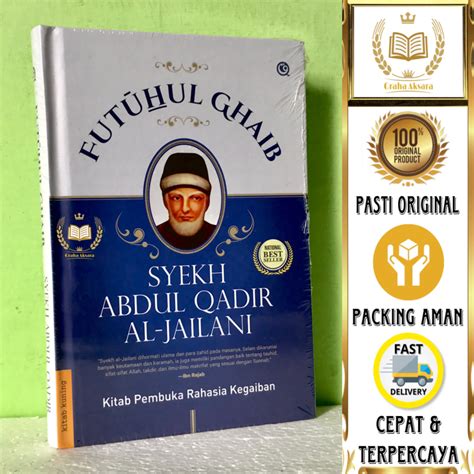 Jual Buku Futuhul Ghaib Kitab Pembuka Rahasia Kegaiban Syekh Abdul