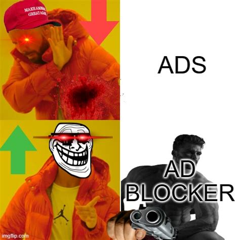 We Hate Ads Imgflip