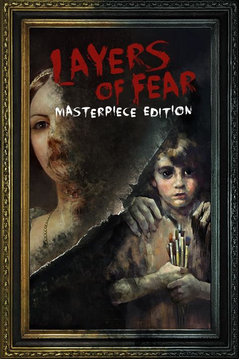 Layers Of Fear Masterpiece Edition Stash Games Tracker