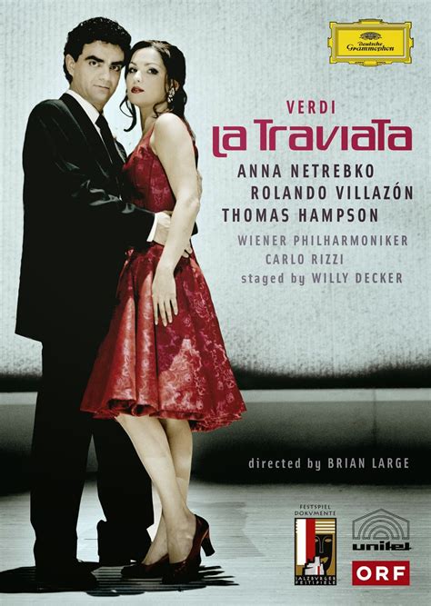 Una Pizca De Cine Música Historia Y Arte Rolando Villazón Anna Netrebko Y La Traviata