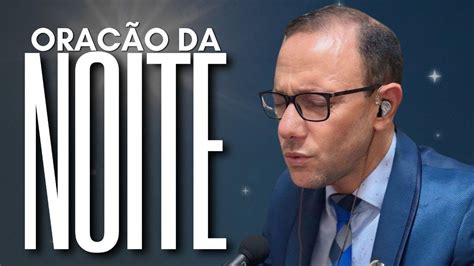 Ora O Da Noite Pastor Alexandre Maciel Youtube