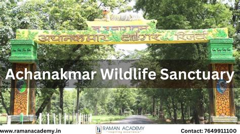 Achanakmar Wildlife Sanctuary - Raman Academy