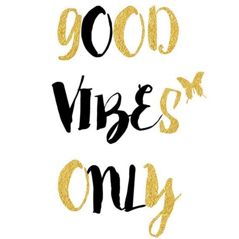 Good Vibes Only Gold Foil Motivational Optimistic Poster Etsy