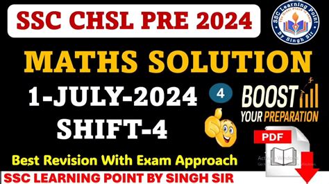 SSC CHSL PRE 2024 CHSL 1July 2024 Shift 4 Math Solved Paper By