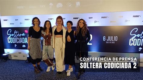 Hablan Las Protagonistas De Soltera Codiciada 2 YouTube