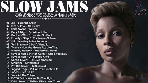 The Best Slow Jams Mary J Blige Joe R Kelly Keith Sweat Usher R